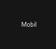 Mobil